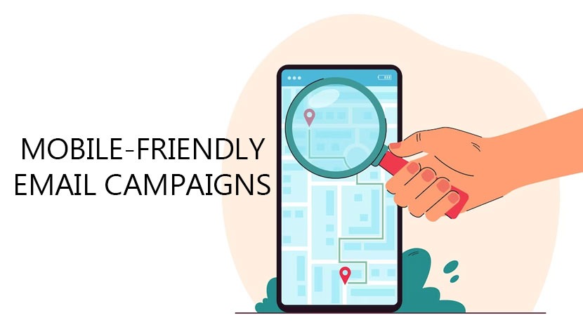 Mobile-Friendly Email Campaigns