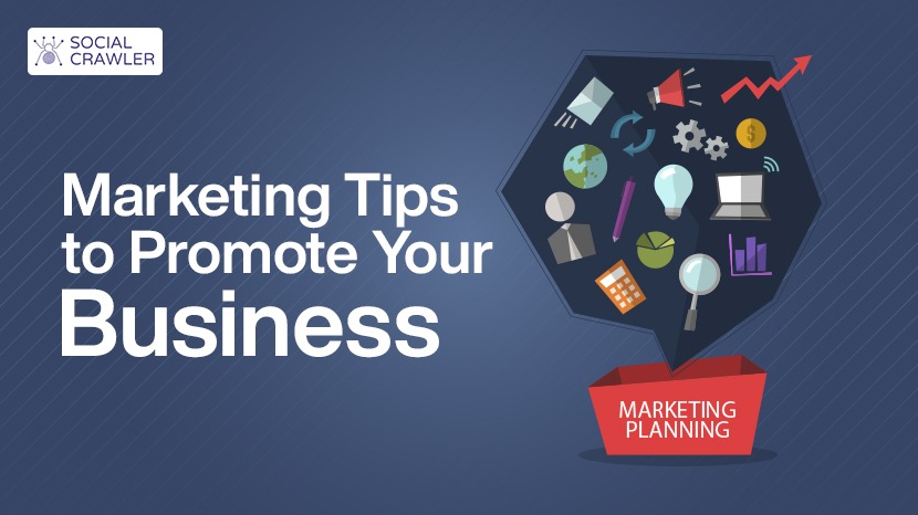 Marketing Tips to Promote Your Business